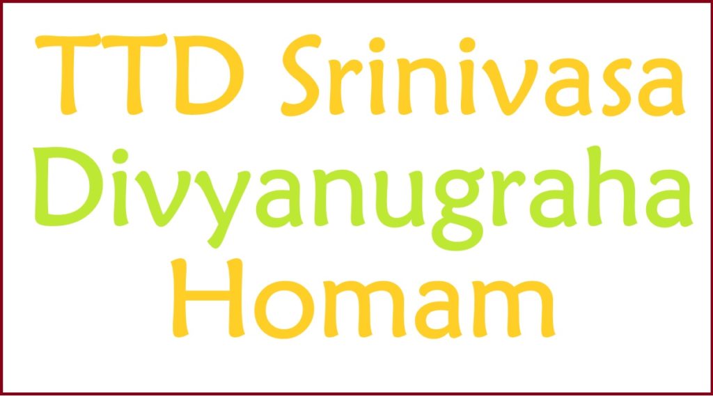 TTD Divyanugraha Homam and Darshan Book Online