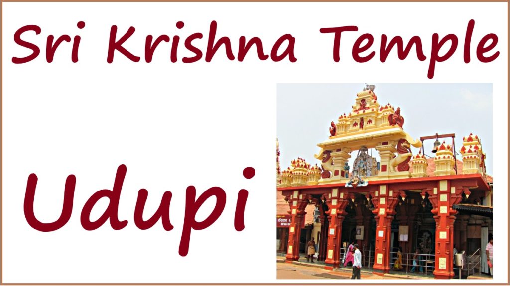 Udupi Sri Krishna Temple Timings, Today, Dress Code, Story